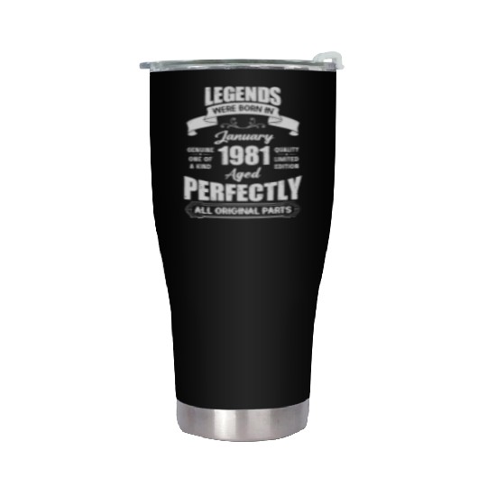 Legends Were Born In January 1981 Birthday Stainless Steel Tumblers