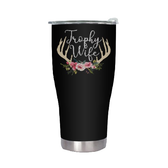 Trophy Wife Cute Deer Antlers Flowers Hunters Wife Stainless Steel Tumblers