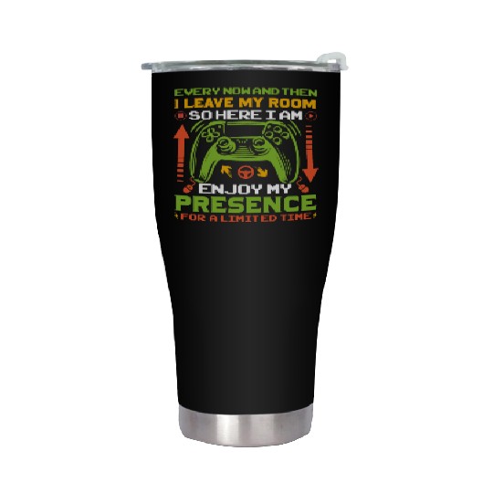 Every Now And Then I Leave My Room Video Game Stainless Steel Tumblers