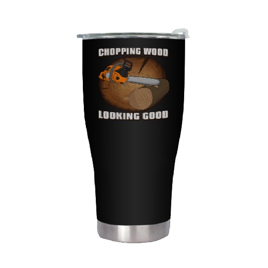 looking good Chainsaw Lumberjack Stainless Steel Tumblers