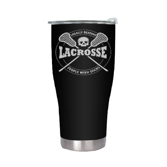 Funny Lacrosse Clothing - Legally Beating People W Stainless Steel Tumblers