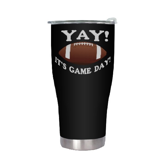Yay! It's Game Day! Stainless Steel Tumblers
