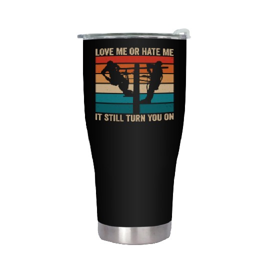 Funny Electrical Lineman Saying Thank A Lineman Stainless Steel Tumblers