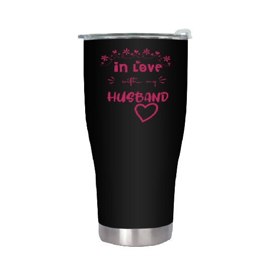 Love with My hasband Cute Valentine day Mom to Be Stainless Steel Tumblers
