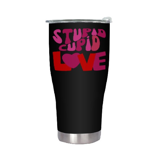 stupid cupid Stainless Steel Tumblers