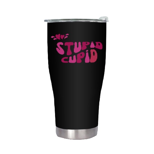 stupid cupid Stainless Steel Tumblers