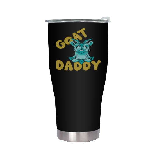 Goat Daddy Owner Pet Lover Animal Stainless Steel Tumblers