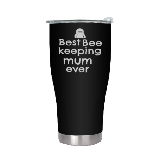 Best bee keeping mum ever Stainless Steel Tumblers