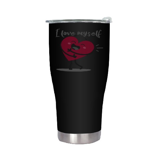 I love myself Stainless Steel Tumblers
