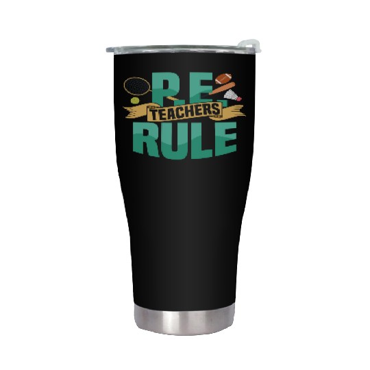 P.E. Teachers Rule Physical Education School Stainless Steel Tumblers