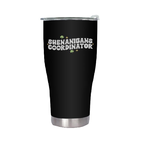 Shenanigans Coordinator Kindergarten Teacher St Stainless Steel Tumblers