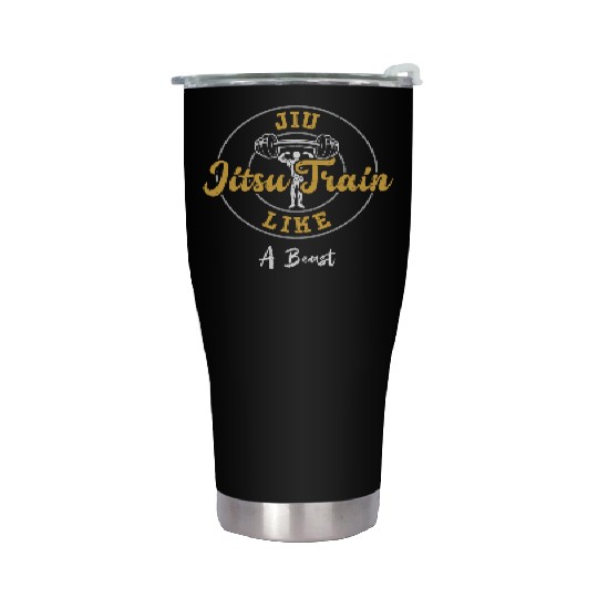 Jiu Jitsu Train Like A Beast - Gym Stainless Steel Tumblers