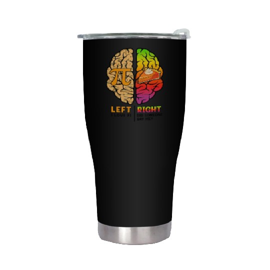 Funny Left Brain Right Brain Pi Day Stainless Steel Tumblers