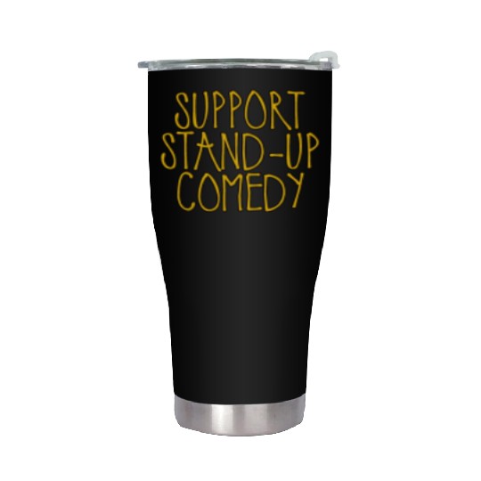 Support Stand Up Comedy 2 Stainless Steel Tumblers