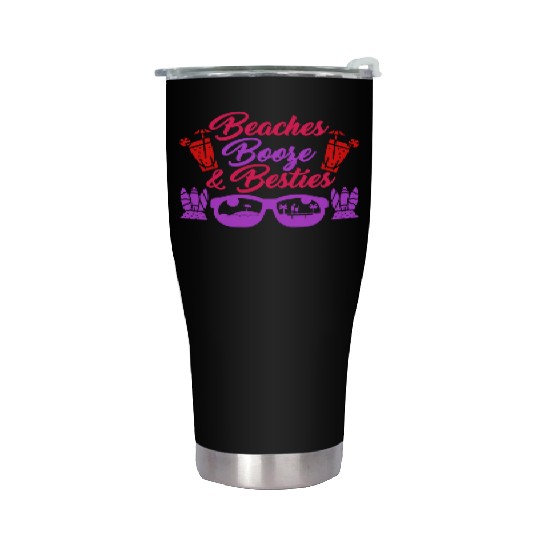 Beaches Booze Besties Summer Vacation Spring Break Stainless Steel Tumblers