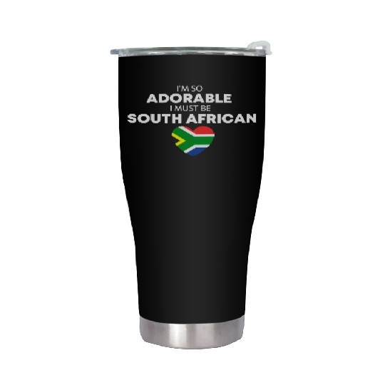 I'm so adorable I must be South African Funny Stainless Steel Tumblers