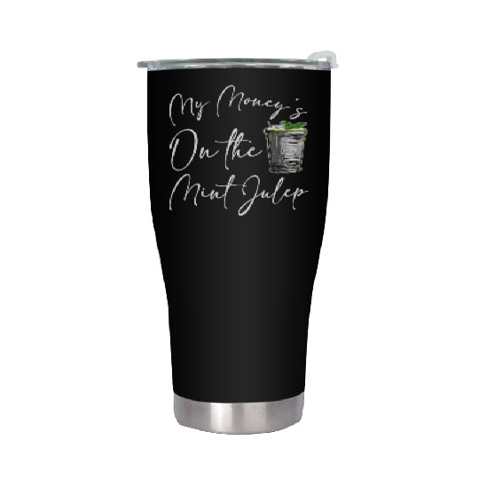 Funny Derby Day And Mint Juleps Kentucky Horse Ra Stainless Steel Tumblers