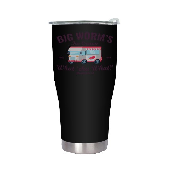Big Worm s Ice Cream What chu Want Humor Style Stainless Steel Tumblers
