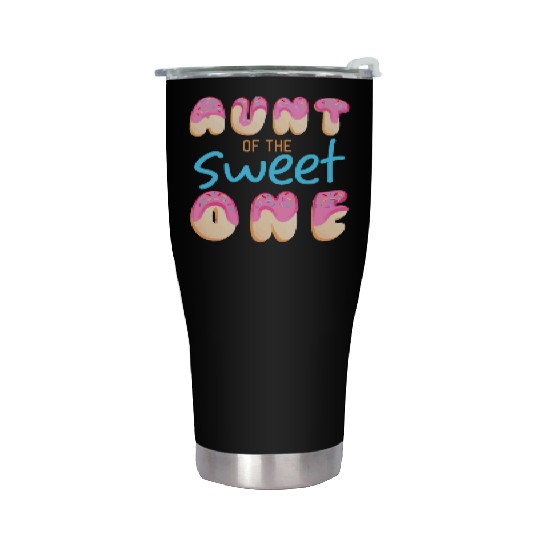 Aunt of Sweet One First Birthday Party Matching Fa Stainless Steel Tumblers