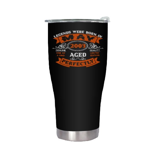 Legends Were Born In May 2003 Birthday Stainless Steel Tumblers