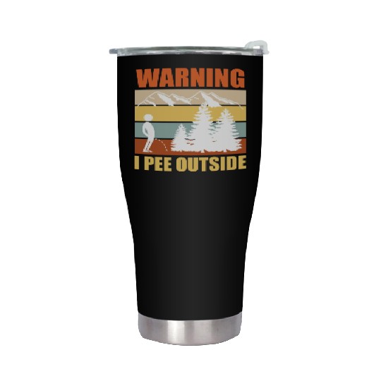 Wanderlust funny I love peeing outside Stainless Steel Tumblers