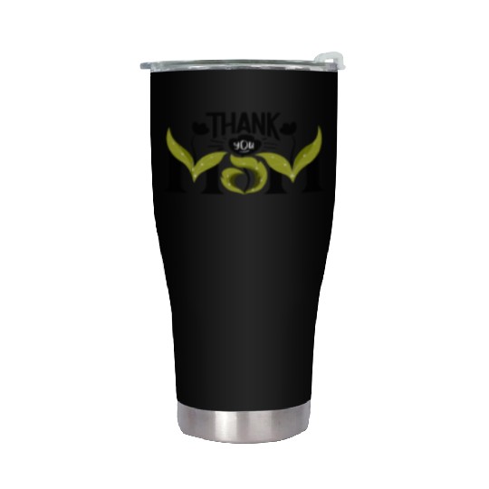 Thank You Mom Stainless Steel Tumblers