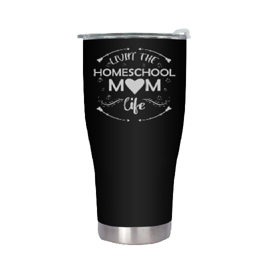 Homeschool Mom Life Teaching Teacher Stainless Steel Tumblers