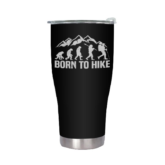 Born to Hike Wanderlust Mountain lover Hiker Stainless Steel Tumblers