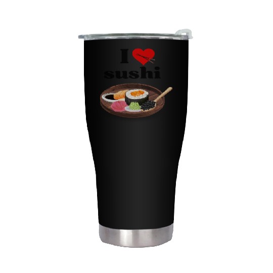 I Love Sushi Gifts For Sushi Lovers Stainless Steel Tumblers
