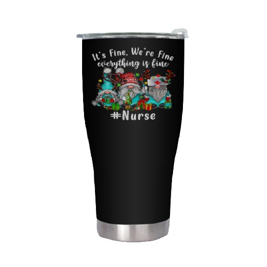Gnome Its Fine Im Fine Everything Is Fine Xmas Stainless Steel Tumblers