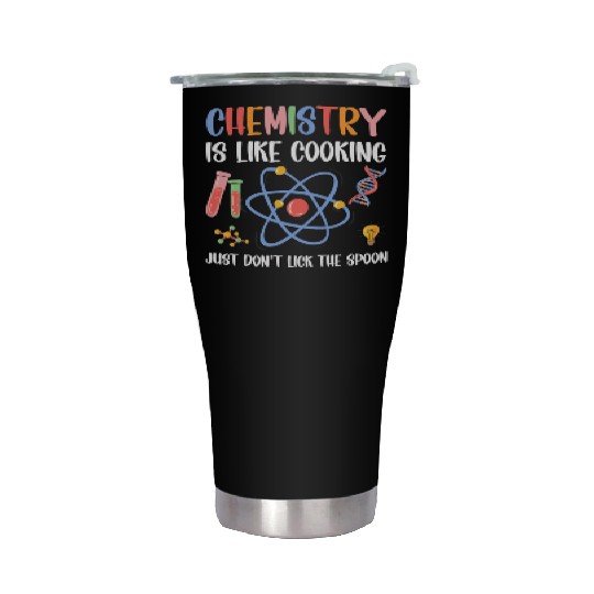 Funny Chemist Gifts Chemistry Is Like Cooking Stainless Steel Tumblers
