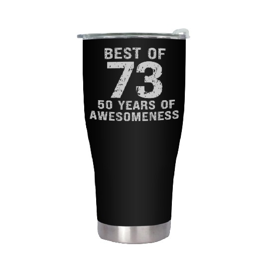 Best of 1973 vintage birthday 50th birthday Stainless Steel Tumblers
