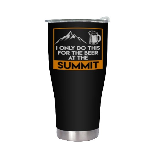 Summit Beer fan Wanderlust Mountain lover Hiker Stainless Steel Tumblers