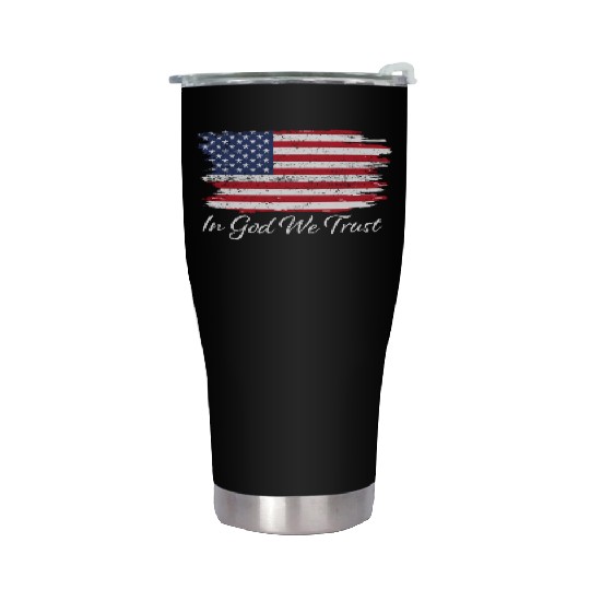 In God We Trust Us Flag Patriotic Stainless Steel Tumblers