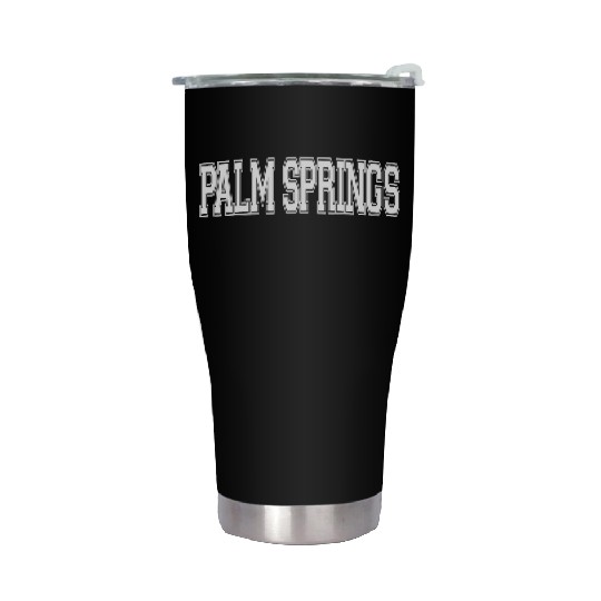 Palm Springs Ca California Usa Sports Varsity Styl Stainless Steel Tumblers