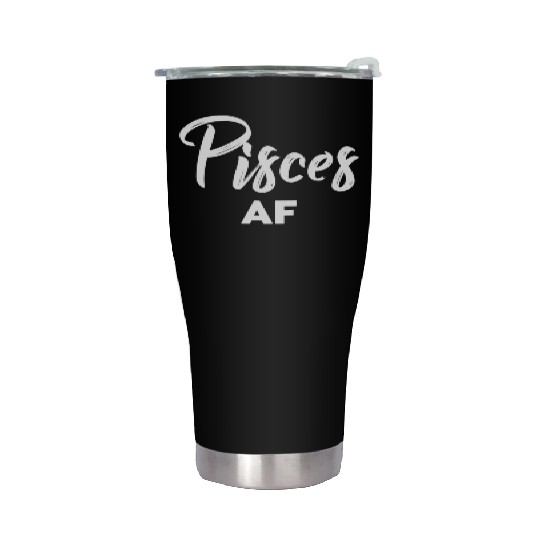 Pisces Af Pisces Astrology Zodiac Sign Pisces Stainless Steel Tumblers