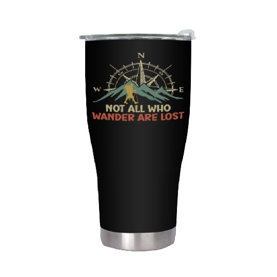 Hiker funny Wanderlust Mountaineer Hiking Stainless Steel Tumblers