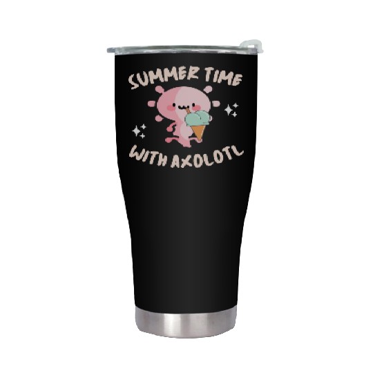 Funny SummerTime with axolotl Cute Kawaii Axolotl Stainless Steel Tumblers