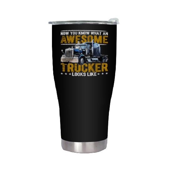 Awesome Trucker Big Rig Semi-Trailer Truck Driver Stainless Steel Tumblers