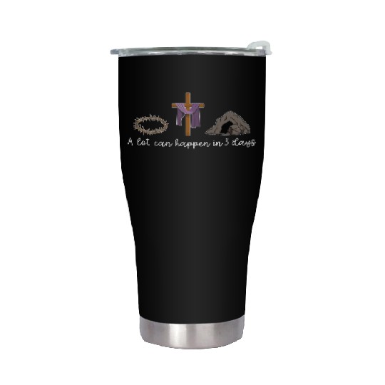 A Lot Can Happen In 3 Days For A Christian Easter Stainless Steel Tumblers