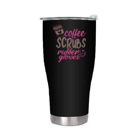 Scrub Medical Patient Coffee Scrubs And Rubber Stainless Steel Tumblers