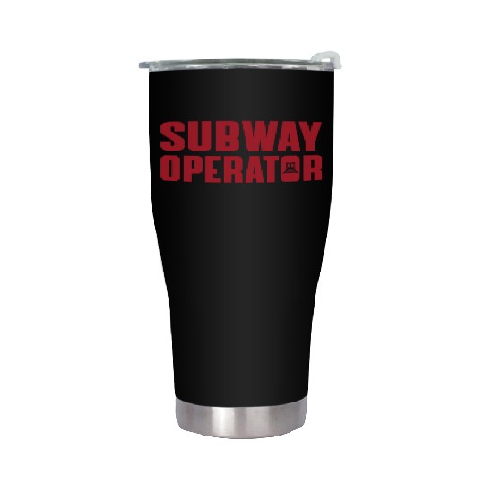 Great Subway Operator Apparel Subway Train Driver Stainless Steel Tumblers