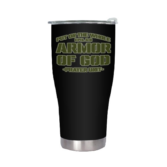 Put On The Whole Armor Of God Prayer warrior Stainless Steel Tumblers
