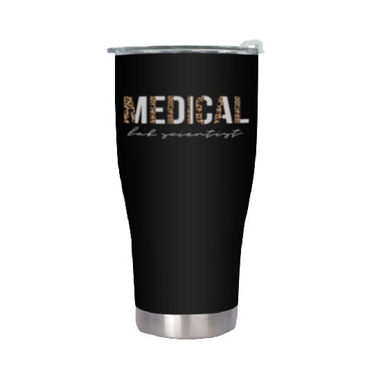 Medical Lab Scientist Techian Stainless Steel Tumblers