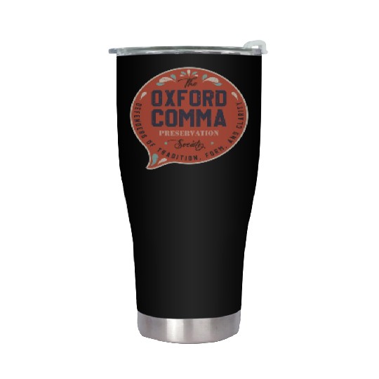 The Oxford Comma Preservation Society Team Oxford Stainless Steel Tumblers