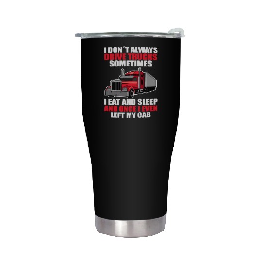 Truck Driver Truc Stainless Steel Tumblers