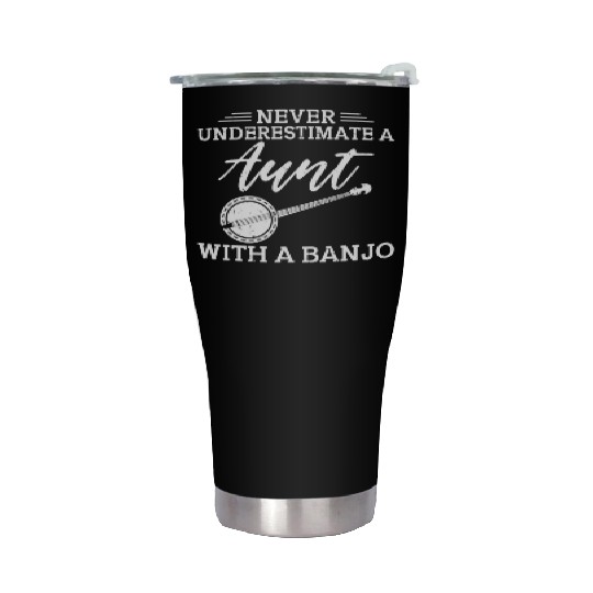 Never underestimate a Aunt with a Banjo Aunt Stainless Steel Tumblers