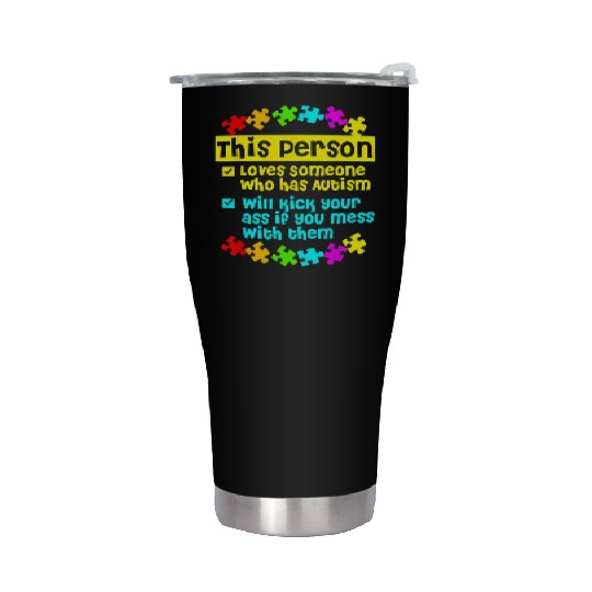 I Love Someone With Autism Stainless Steel Tumblers