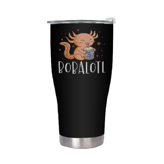 Bobalotl Bubble Tea Lover Boba Tea Drinker Axolotl Stainless Steel Tumblers