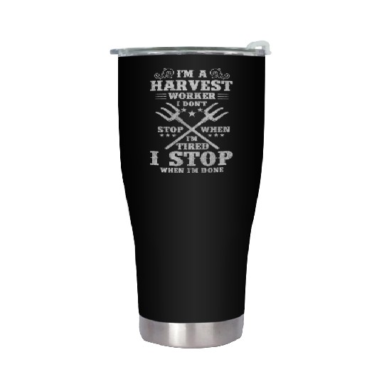Harvester Agriculture Hard Work Food Stainless Steel Tumblers